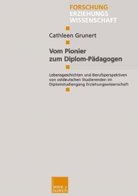 Cover Vom Pionier zum Diplom-Pädagogen