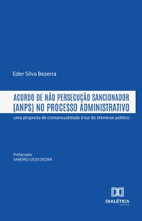 Cover Acordo de Não Persecução Sancionador (ANPS) no Processo Administrativo