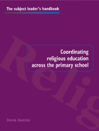 Cover Coordinating Religious Education Across the Primary School