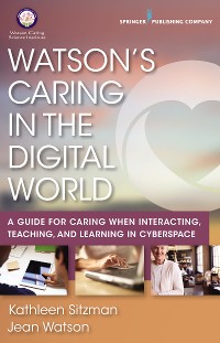 Cover Watson's Caring in the Digital World