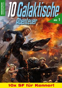 Cover 10 Galaktische Abenteuer