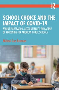 Cover School Choice and the Impact of COVID-19