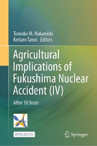 Cover Agricultural Implications of Fukushima Nuclear Accident (IV)