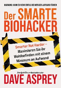 Cover Der smarte Biohacker