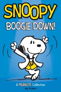 Cover Snoopy: Boogie Down!