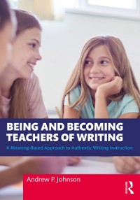 Cover Being and Becoming Teachers of Writing