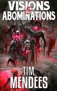 Cover Visions & Abominations