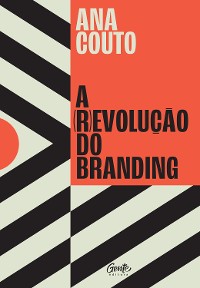 Cover A (r)evolução do branding