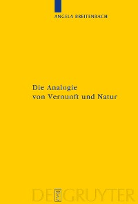 Cover Die Analogie von Vernunft und Natur