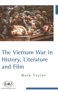 Cover Vietnam War in History, Literature and Film