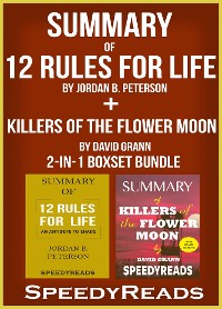 Cover Summary of 12 Rules for Life: An Antidote to Chaos by Jordan B. Peterson + Summary of Killers of the Flower Moon by David Grann 2-in-1 Boxset Bundle