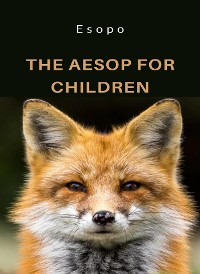 Cover The Aesop for children (translated)