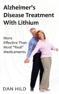 Cover Alzheimer's Disease Treatment with Lithium