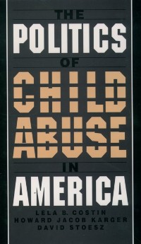 Cover Politics of Child Abuse in America