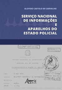 Cover Serviço Nacional de Informações e Aparelhos do Estado Policial