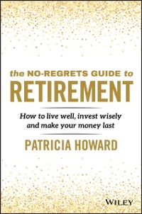 Cover No-Regrets Guide to Retirement