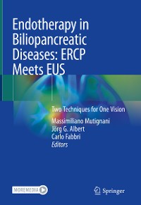 Cover Endotherapy in Biliopancreatic Diseases: ERCP Meets EUS