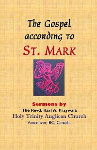 Cover THE GOSPEL ACCORDING TO ST. MARK