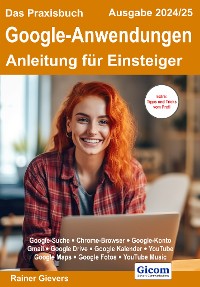 Cover Das Praxisbuch Google-Anwendungen - Anleitung für Einsteiger (Ausgabe 2024/25)