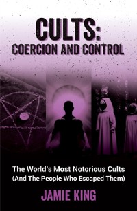 Cover Cults: Coercion and Control