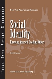 Cover Social Identity: Knowing Yourself, Leading Others