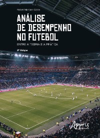 Cover Análise de Desempenho no Futebol: Entre a Teoria e a Prática