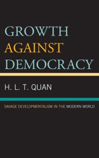 Cover Growth against Democracy