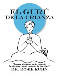 Cover El Guru de la Crianza