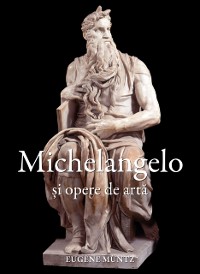 Cover Michelangelo și opere de artă
