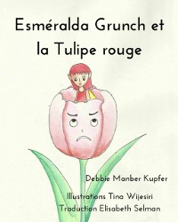 Cover Esméralda Grunch et la Tulipe rouge