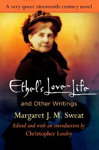 Cover "Ethel's Love-Life" and Other Writings