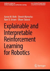 Cover Explainable and Interpretable Reinforcement Learning for Robotics