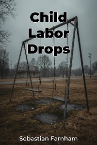 Cover Child Labor Drops