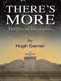 Cover There's More! Different Destinies