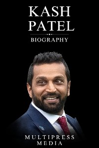 Cover Kash Patel Biography