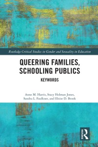Cover Queering Families, Schooling Publics