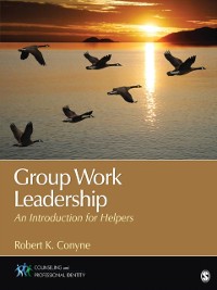 Cover Group Work Leadership : An Introduction for Helpers