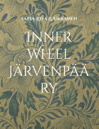 Cover Inner Wheel Järvenpää ry