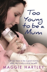 Cover Too Young to be a Mum