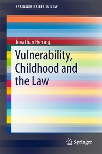 Cover Vulnerability, Childhood and the Law