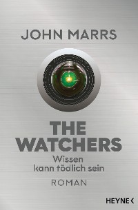 Cover The Watchers - Wissen kann tödlich sein