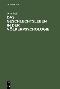 Cover Das Geschlechtsleben in der Völkerpsychologie