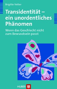 Cover Transidentität - ein unordentliches Phänomen