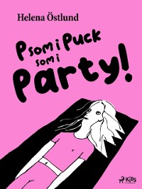 Cover P som i Puck som i Party!