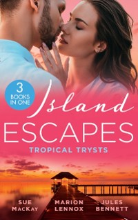 Cover Island Escapes: Tropical Trysts