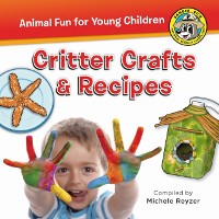 Cover Critter Crafts & Recipes