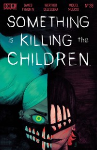 Cover Something is Killing the Children #28