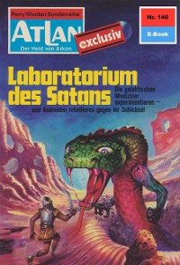 Cover Atlan 140: Laboratorium des Satans