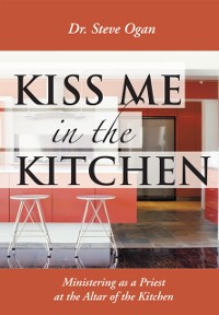Cover Kiss Me in the Kitchen