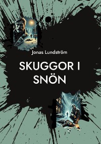 Cover Skuggor i Snön